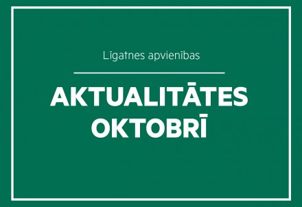 Aktualitātes Līgatnes apvienības pārvaldē oktobrī