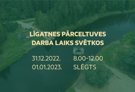 Līgatnes pārceltuves darba laiks nedēļas nogalē