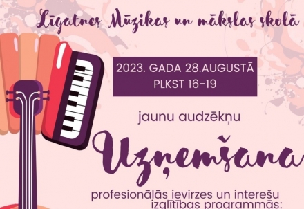 Līgatnes Mūzikas un mākslas skola uzņem audzēkņus