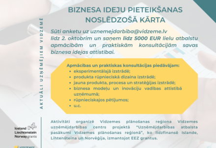 Biznesa ideju aktivitātei Vidzemes reģionā izsludināta noslēdzošā kārta