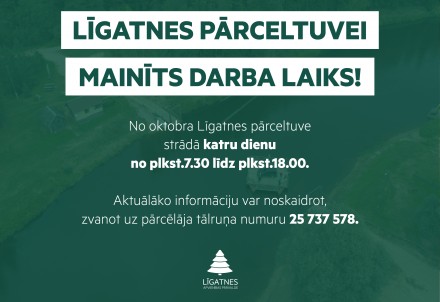 Izmaiņas Līgatnes pārceltuves darba laikā no 1.oktobra