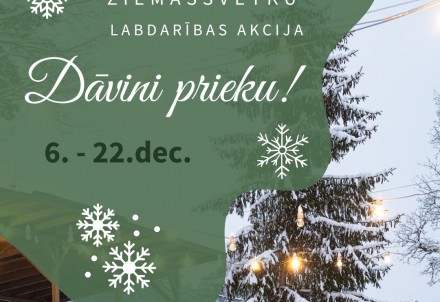 No 6. līdz 22.decembrim norit labdarības akcija "Dāvini prieku"