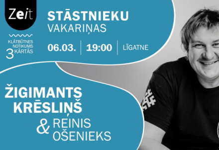 Stāstnieku vakariņas ar Žigimantu Krēsliņu un Reini Ošenieku