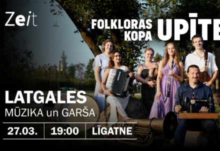 Latgales mūzika un garša – folkloras kopa “UPĪTE"