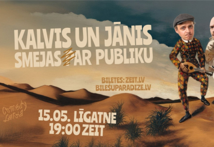 Komēdijas izrāde “Kalvis un Jānis smejas [p]ar publiku"