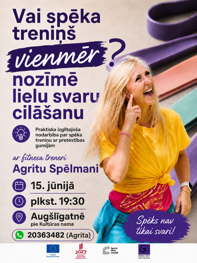 Praktiska un izglītojoša nodarbība ar fitnesa treneri Agritu Spēlmani