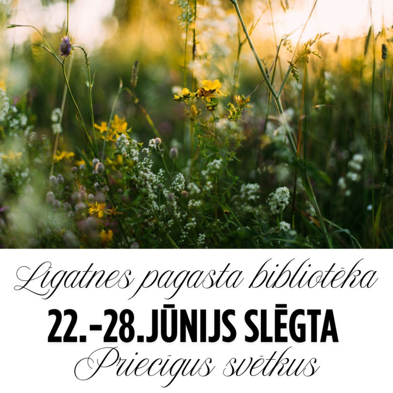 Izmaiņas Līgatnes pagasta bibliotēkas darba laikā jūnijā