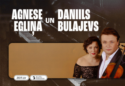 Vijolnieka Daniila Bulajeva un pianistes Agneses Egliņas koncerts
